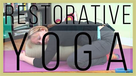 45 Min Restorative Yoga Full Class Yoga With Melissa 71 Youtube