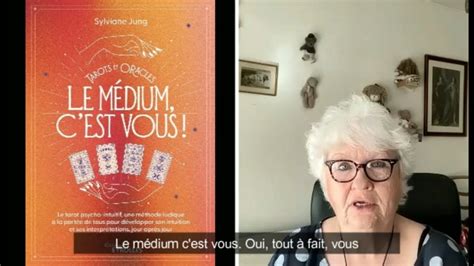 Tarots Et Oracles Le M Dium C Est Vous Interview Sylviane Jung Youtube