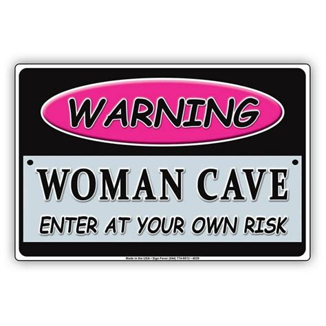 Warning Pink Woman Cave Enter At Your Own Risk Ridiculous Humor Funny