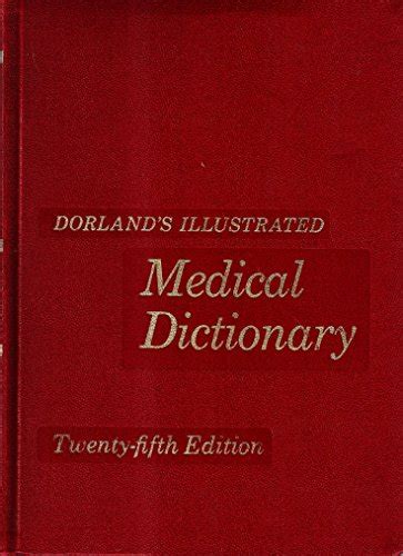 『dorland S Illustrated Medical Dictionary』｜感想・レビュー 読書メーター