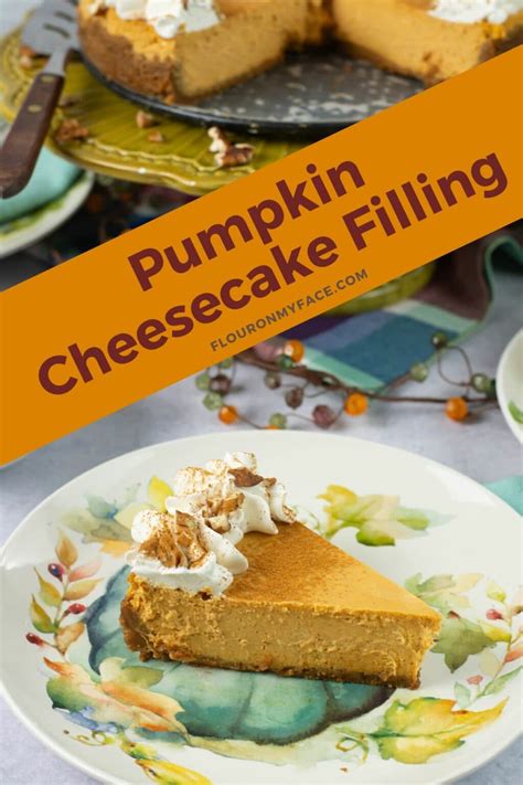 Pumpkin Cheesecake Filling - Flour On My Face