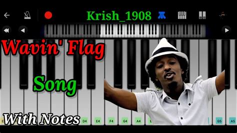 Wavin Flag Song With Notes Easy Piano Tutorial Piano Cover Krish 1908 Youtube