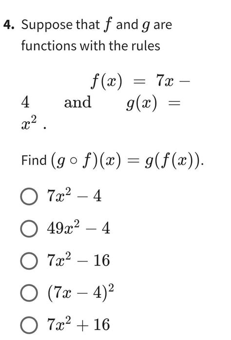 [answered] 4 Suppose That F And G Are Functions With The Rules 4 X F X