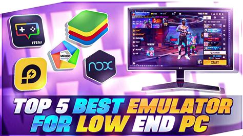 TOP 5 BEST EMULATOR FOR LOW END PC BEST EMULATOR FOR 4GB RAM PC