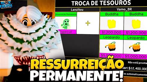 O Que As Pessoas Oferecem Pela Fruta Ressurrei O Permanente No Blox