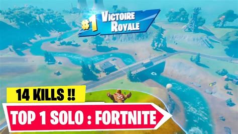 Fortnite Top 1 Solo 14 Kills Youtube