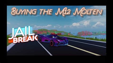 Buying The M12 Molten In Jailbreak ROBLOX YouTube