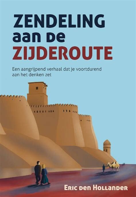 De Top Van Beste Boeken Over De Zijderoutes