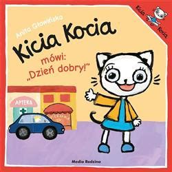 Kicia Kocia mówi Dzień dobry 2024 16071613214 Książka Allegro