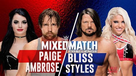 UNIVERSO WWE - Mixed Tag Team Challenge #1 - Styles & Bliss vs. Ambrose ...