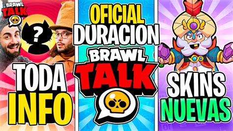 5 NUEVAS SKINS DURACIÓN DE LA NUEVA BRAWL TALK BRAWL STARS NUEVA