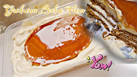 Graham De Leche Trending Dessert Graham Leche Flan How To Make