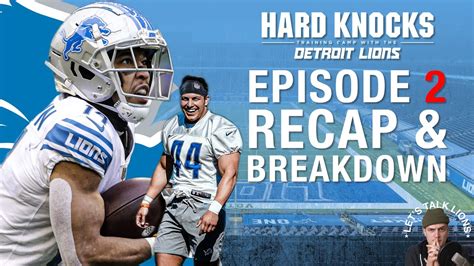 Hard Knocks Detroit Lions Episode 2 RECAP YouTube