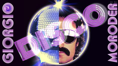 Best Disco Hits By Giorgio Moroder The Original Mix Tape Youtube Music