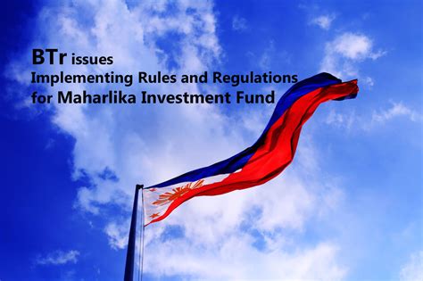 Bureau Of The Treasury Btr Issues Maharlika Investment Fund Mif