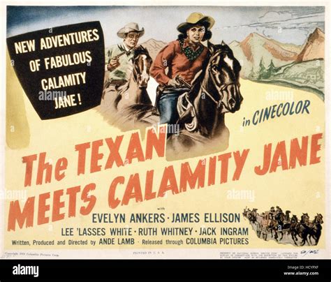 THE TEXAN MEETS CALAMITY JANE, US poster, from left: James Ellison ...