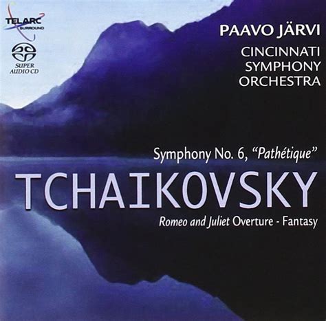 Tchaikovsky Symphony No 6 Pathetique Romeo And Juliet Fantasy