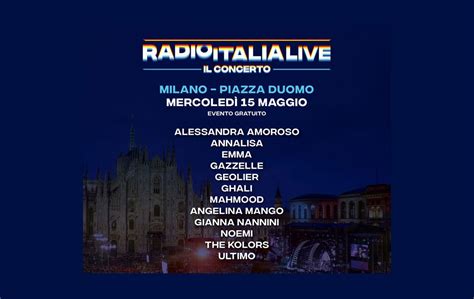 Radio Italia Live 2024 Data Info E Cantanti Del Grande Concerto Di Milano