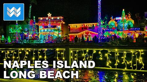 Naples Long Beach Christmas Lights: A Glimmering Winter Wonderland ...