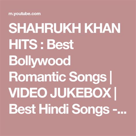 SHAHRUKH KHAN HITS : Best Bollywood Romantic Songs | VIDEO JUKEBOX ...