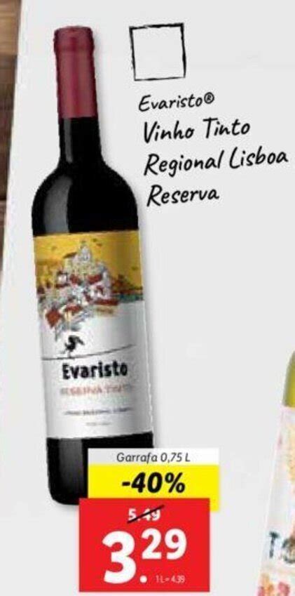 Promo O Evaristo Vinho Tinto Regional Lisboa Reserva L Em Lidl