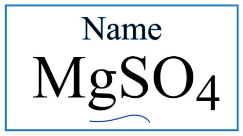 How to Write the Name for MgSO4 - YouTube