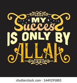 Muslim Quote Saying My Success Only Stock Vector Royalty Free