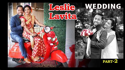 Part 2 LESLIE LAVITA Mangalorean Catholic Wedding RECEPTION Ceremony