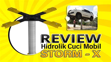 Review Hidrolik Cuci Mobil Storm X IKAME YouTube