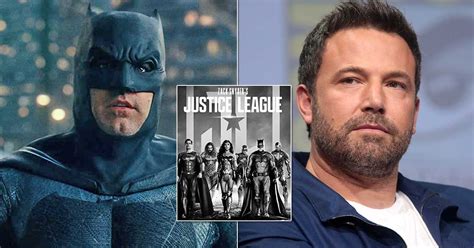 Ben Affleck Calls Justice League The Worst Experience Opens Up On