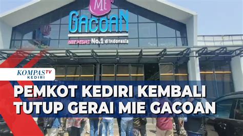 Pemkot Kediri Kembali Tutup Gerai Mie Gacoan Pengelola Izin Kami