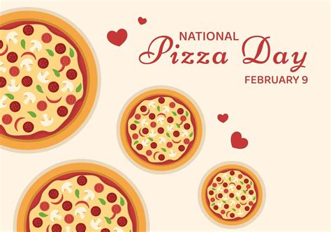 National Pizza Day on Celebration February 9 by Consuming Various Slice ...