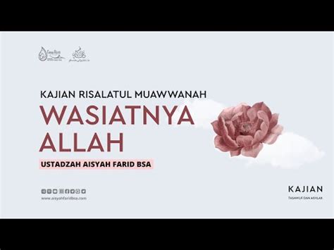 WASIATNYA ALLAH KITAB RISALATUL MUAWWANAH Ustadzah Aisyah Farid BSA