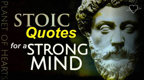 Stoic Quotes For A Strong Mind Stoicism Youtube