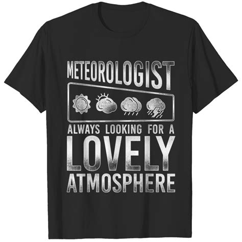 Meteorologist Weather Forecast Meteorology Pun Vintage 4 T Shirts Sold