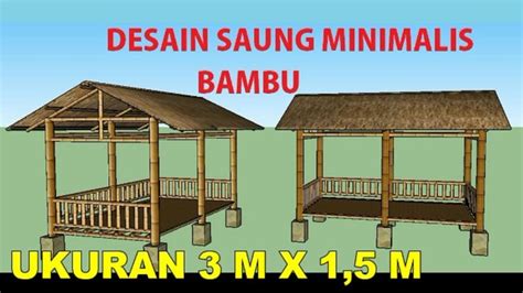 Cara Membuat Saung Sederhana Dari Bambu In Bambu Gazebo Desain