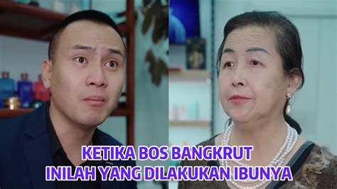 Ketika Bos Bangkrut Dan Inilah Yang Dilakukan Ibunya Inspirasi