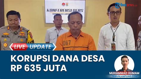 Oknum Kepala Desa Ditangkap Polres Lampung Timur Atas Kasus Korupsi