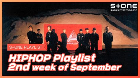 Stone Music PLAYLIST HipHop Playlist 2nd Week Of SeptemberDevine