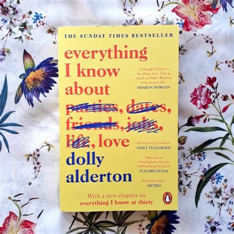 Everything I Know About Love By Dolly Alderton The Oxford Writer