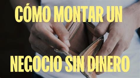 Emprender Sin Dinero Guía Práctica para Convertir Sueños en Realidad