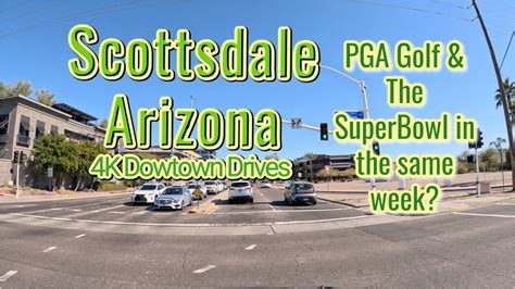 Driving In Scottsdale K Tour Around The Phoenix Open Princess