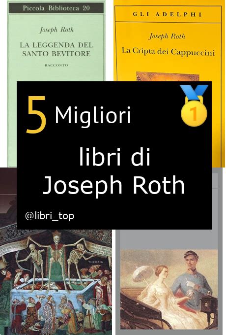 Libri Di Joseph Roth Classifica