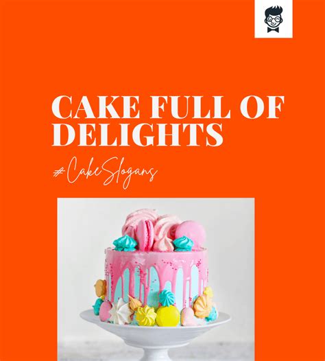 1099 Unique Cake Slogans And Taglines Collection BrandBoy