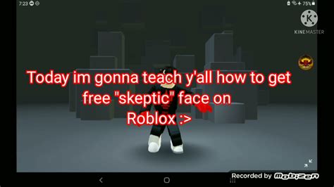 How To Get Skeptic Face For Freeroblox Read Description Youtube