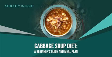 Cabbage Soup Diet: A Beginner's Guide and Meal Plan - Athletic Insight