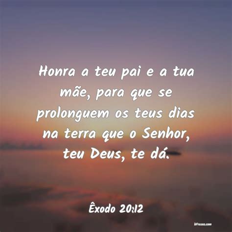 Onde Está Escrito Honra Teu Pai E Tua Mãe - Frase Honra Teu Pai E Tua Mãe - RETOEDU