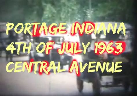 Portage Indiana Fourth Of July 1963 5218 Central Avenue Portage Police