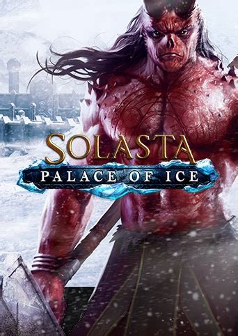 How Long Is Solasta Crown Of The Magister Palace Of Ice Howlongtobeat