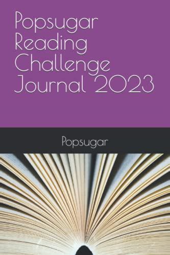 Popsugar Reading Challenge Journal 2023 By Popsugar Goodreads